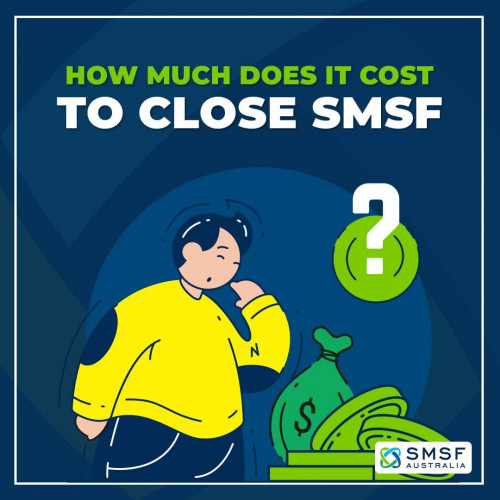 How-much-does-it-cost-to-close-an-SMSF.jpg