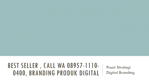 BEST-SELLER--CALL-WA-08957-1110-0400-Branding-Produk-Digital-1.png
